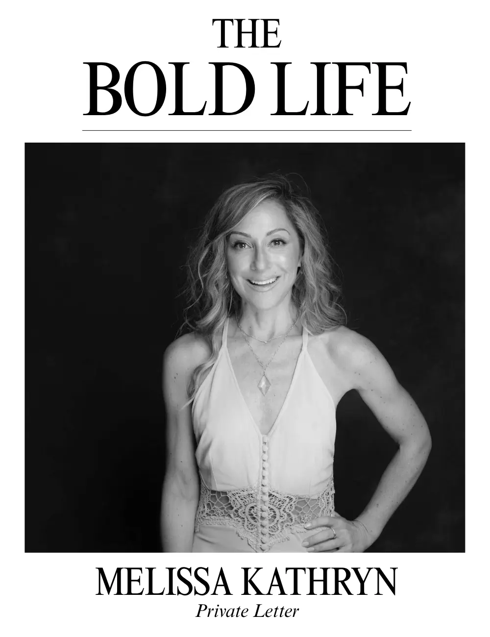 The Bold Life - Integration
